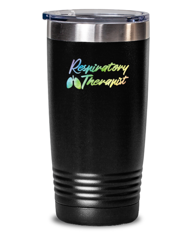 20 oz Tumbler Stainless Steel Insulated Funny Respiratory Therapist