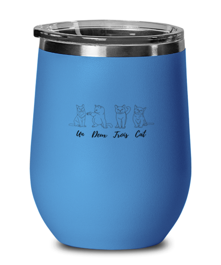 Wine Tumbler Stainless Steel Insulated  Funny Un Deux Trois Cat Pet Lover