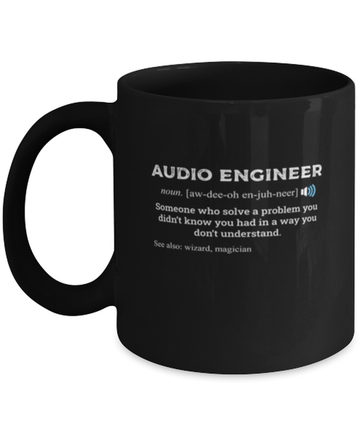 Coffee Mug Funny Audio Engineer Definition Sound Man