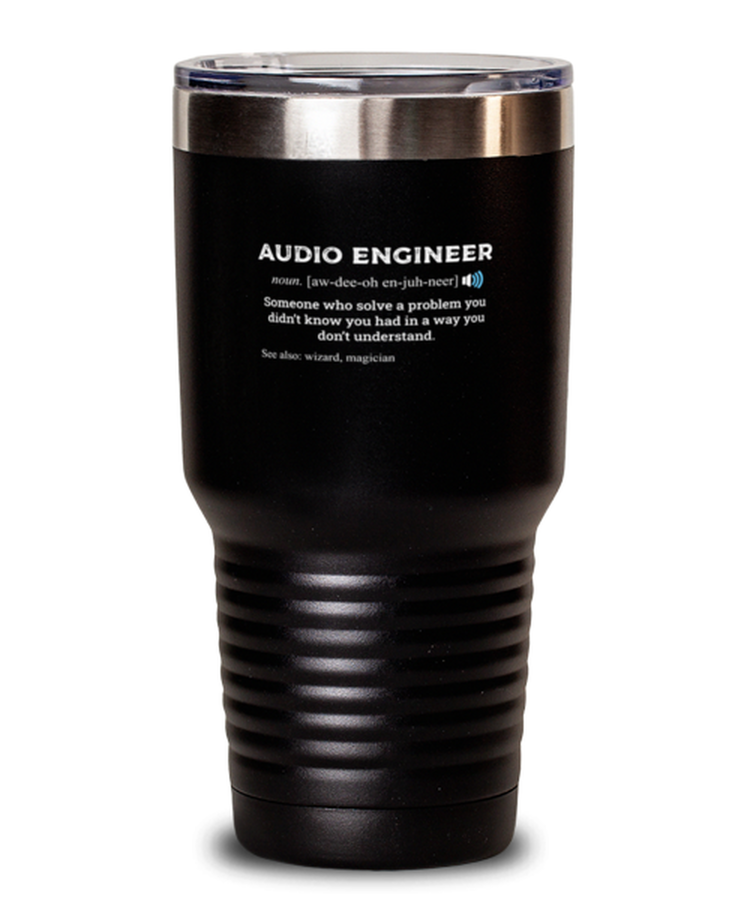 30 oz Tumbler Funny Audio Engineer Definition Sound Man