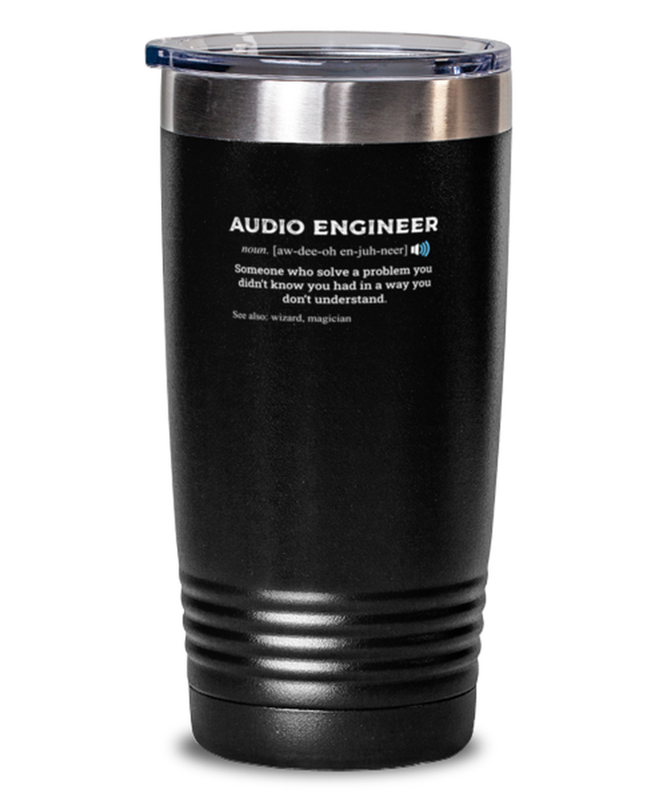 20 oz Tumbler Funny Audio Engineer Definition Sound Man