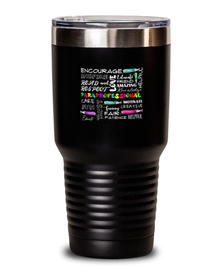 30 oz Tumbler Funny paraprofessional Teacher Educator