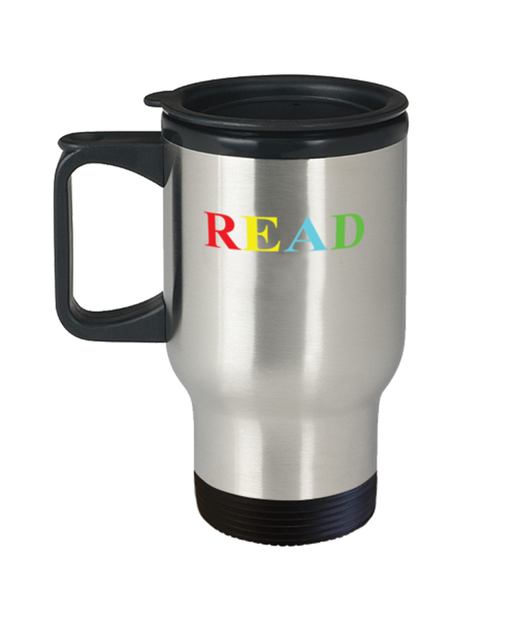 Coffee Travel Mug Funny Read Reading Teacher