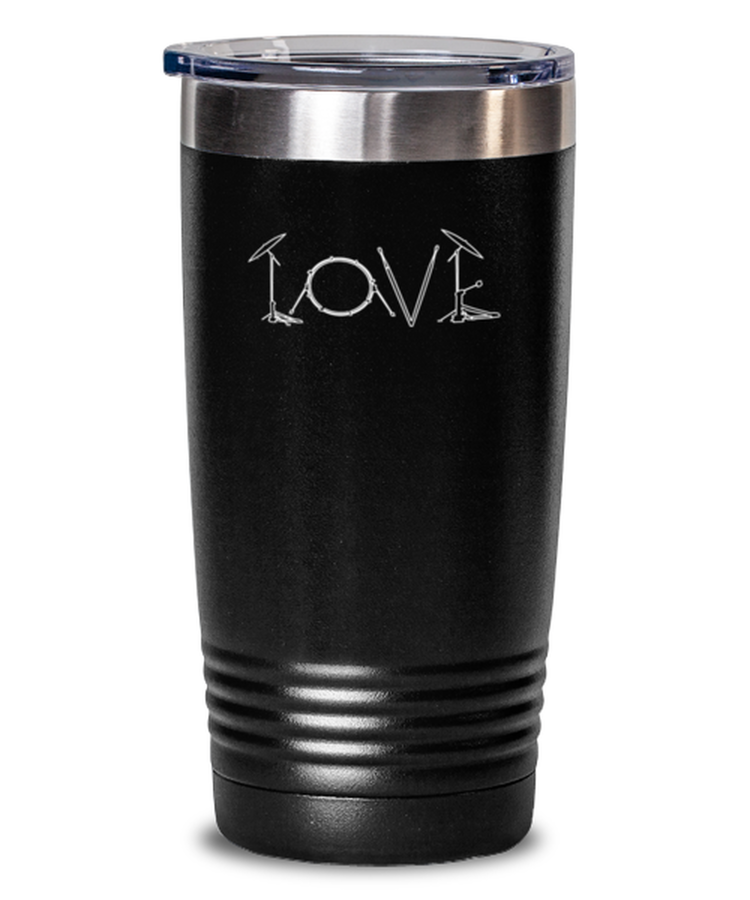 20 oz Tumbler Stainless Steel Insulated  Funny Drummer Love Drums