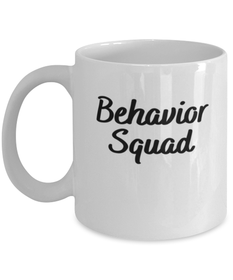 Coffee Mug Funny  Behavior Squad ABA Therapist