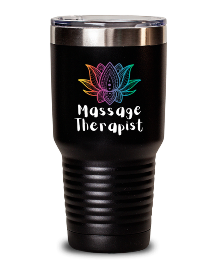 30 oz Tumbler Stainless Steel Insulated  Funny Massage therapist Therapy