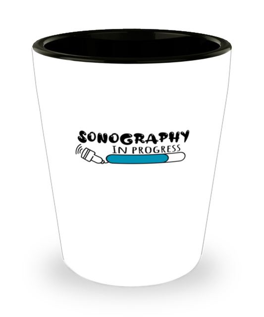 Shot Glass Party Funny Sonographer In Progress Ultrasound