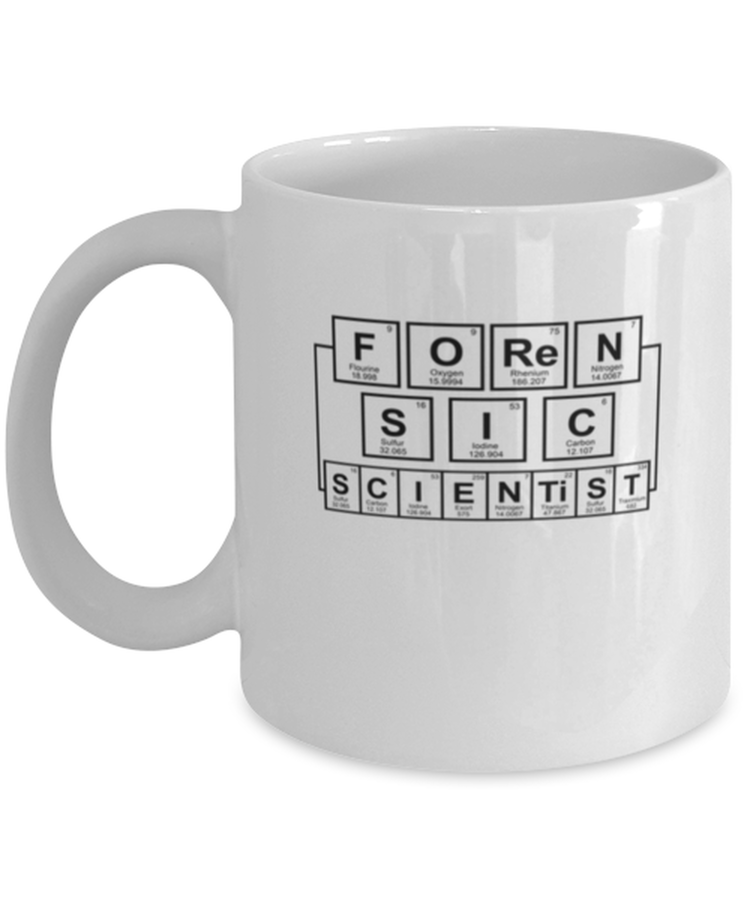 Coffee Mug Funny Forensic Scientist Crime Investigator