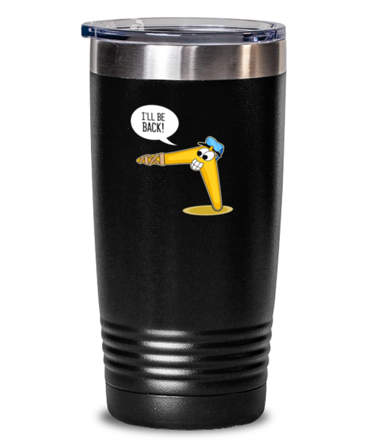 Tumbler 20 oz Stainless Steel Insulated Funny I'll Be Back Boomerang Sports