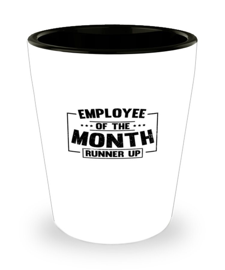 Shot Glass Party Employee of the Month Runner Up