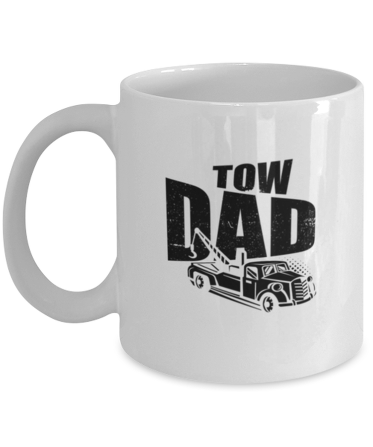 Coffee Mug Funny  Tow Dad Truck Trucker Worker