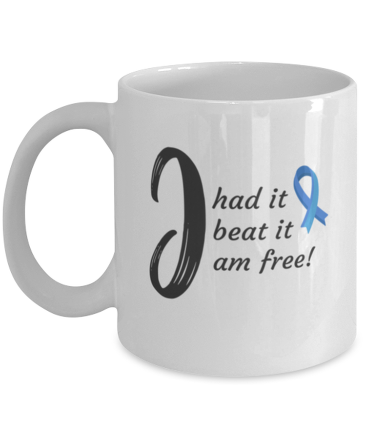 Coffee Mug Funny I Had It I Beat It And Free Prostate Cancer