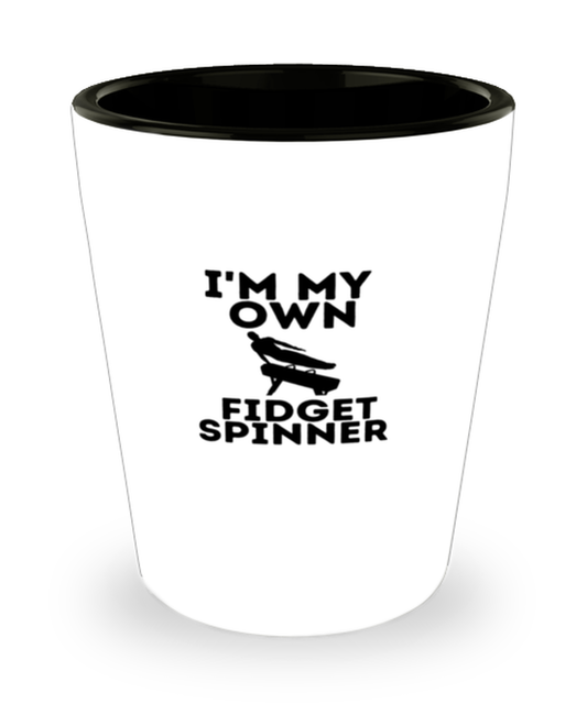 Shot Glass Party Funny i am my own Fidget Spinner Gymnastics