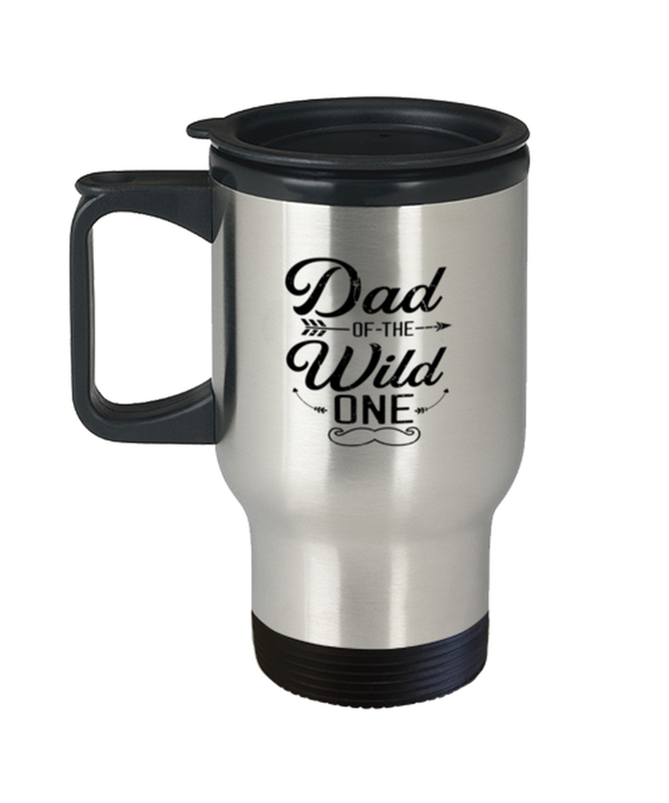 Travel Coffee Mug Funny Dad of the Wild One