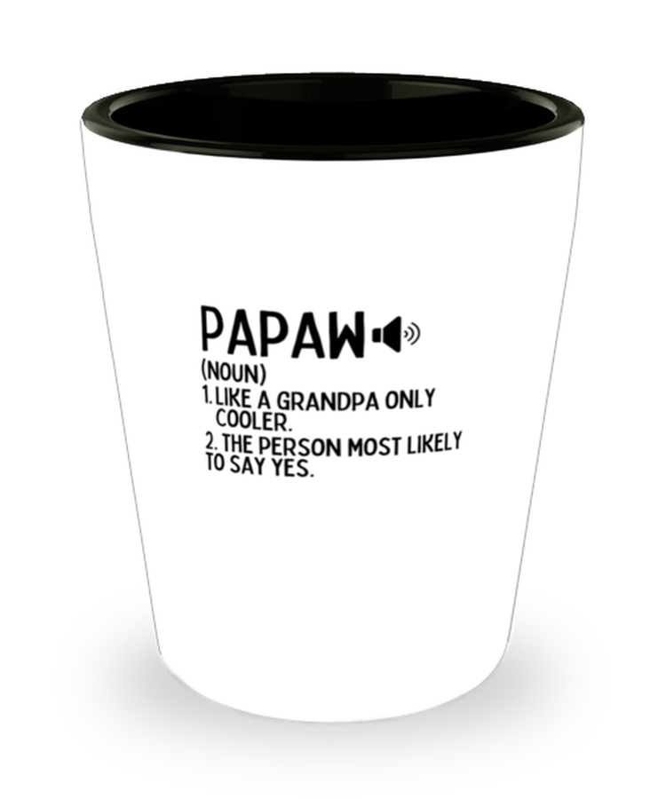 Shot Glass Party  Funny Papaw Grandkids Family