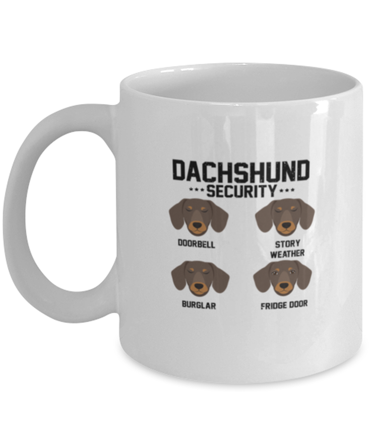 Coffee Mug Funny Dachshund Security Dog Lover