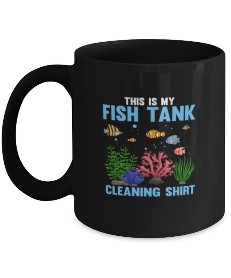 Coffee Mug Funny This Is My Fish Tank Fishkeeping