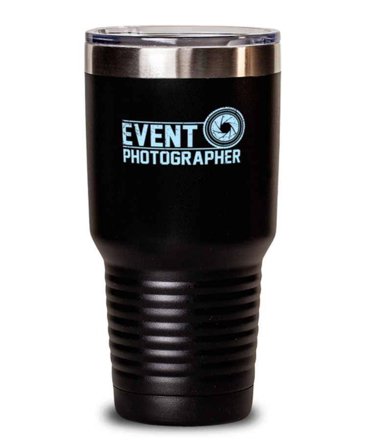 30 oz Tumbler Stainless Steel Insulated  Funny Event Photographer  Travel Cameraman