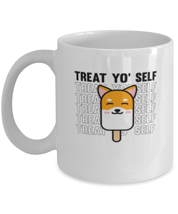 Coffee Mug Funny Treat Yo Selt dog Lover ice cream Chihuahua