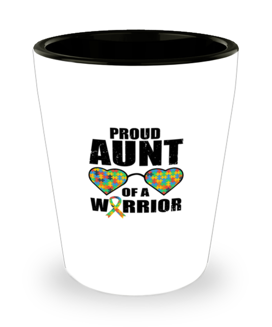 Shot Glass  Funny Proud Aunt Of A Warrior