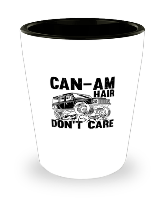 Shot Glass Party Funny Can-Am Hair Don`t Care Travel Roadtrip