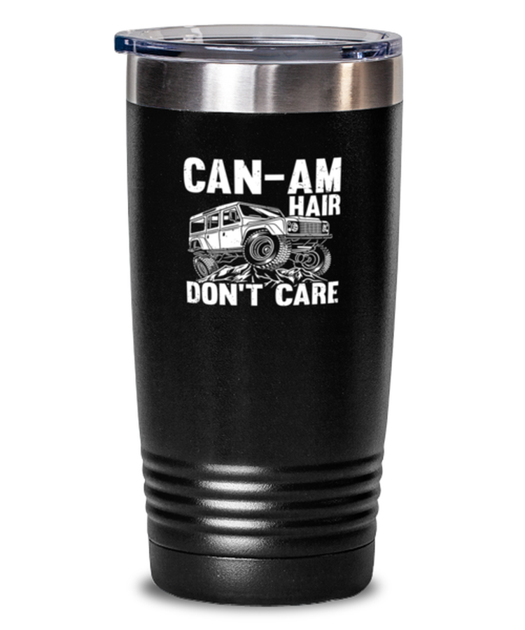 20 oz Tumbler Stainless Steel InsulatedFunny Can-Am Hair Don`t Care Travel Roadtrip