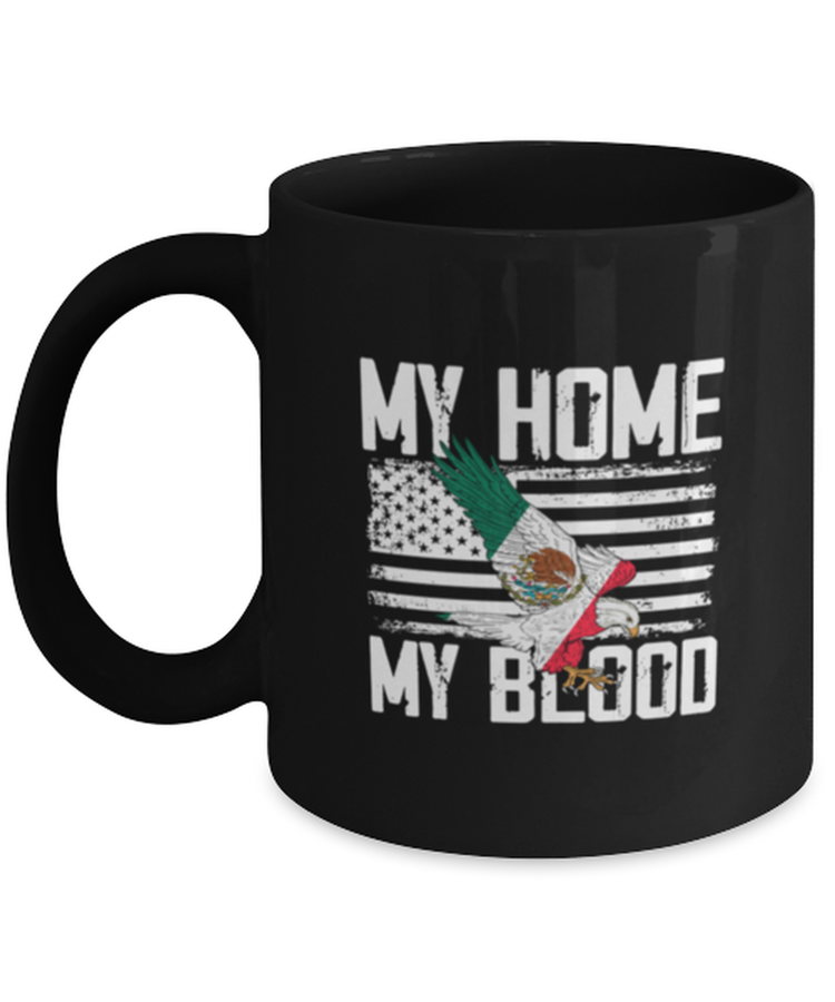 Coffee Mug Funny My Home My Blood
