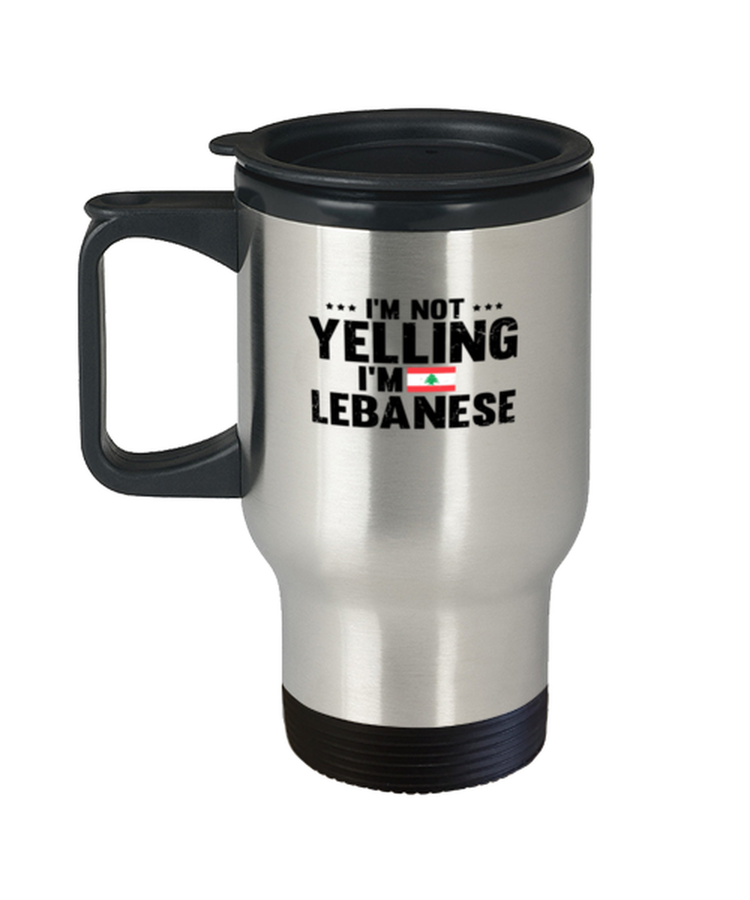Coffee Travel Mug Funny I'm Not Yelling Im Lebanese  Country