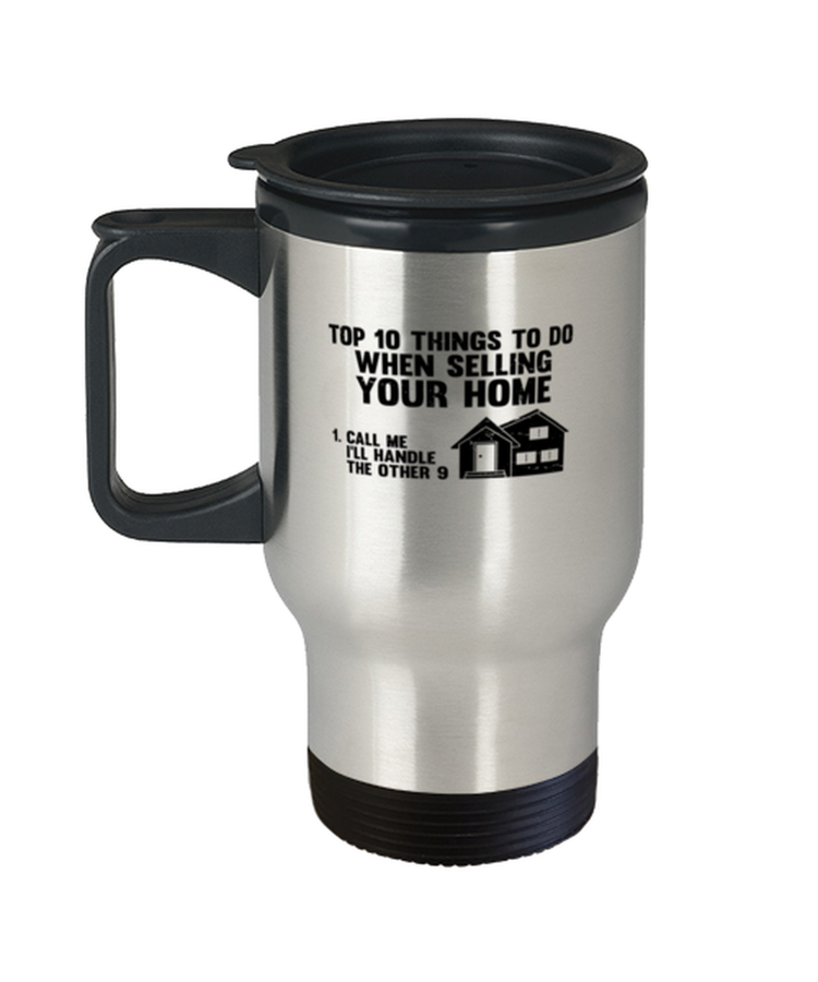 Coffee Travel Mug Funny Top 10 Things To Do When Selling Your House