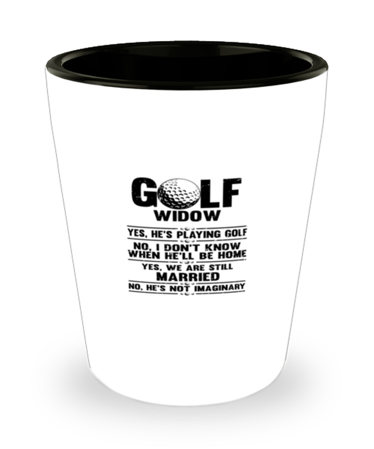 Shot Glass Party Funny Golf Widow Golfer Married