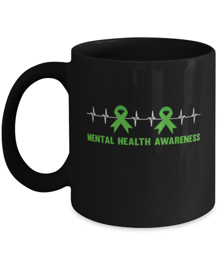 Coffee Mug Funny Mental Health Awareness