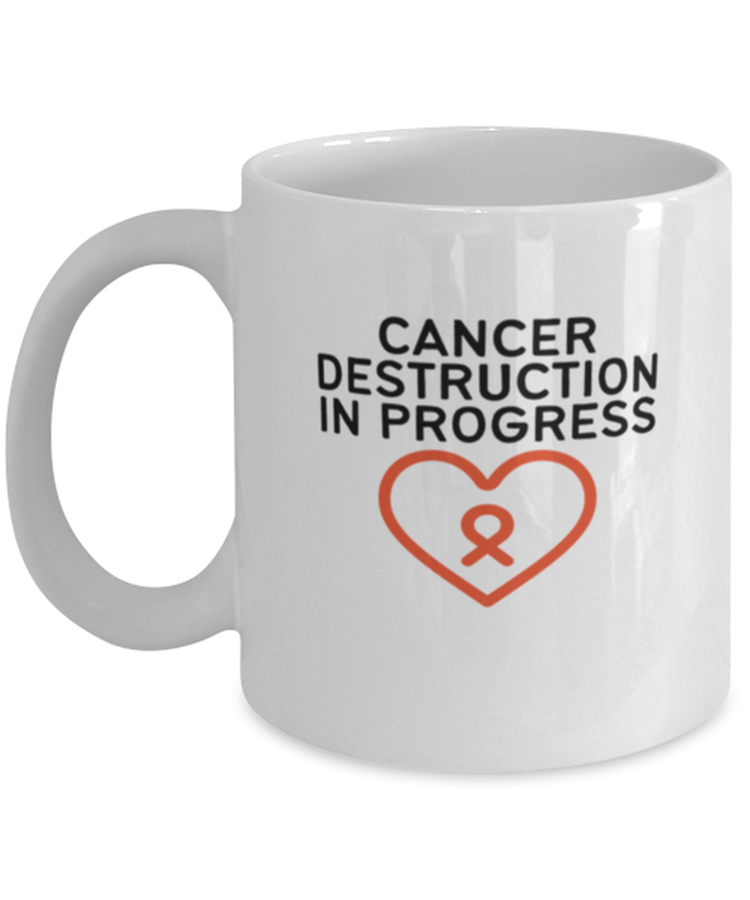 Coffee Mug Funny Cancer Destruction In Progress