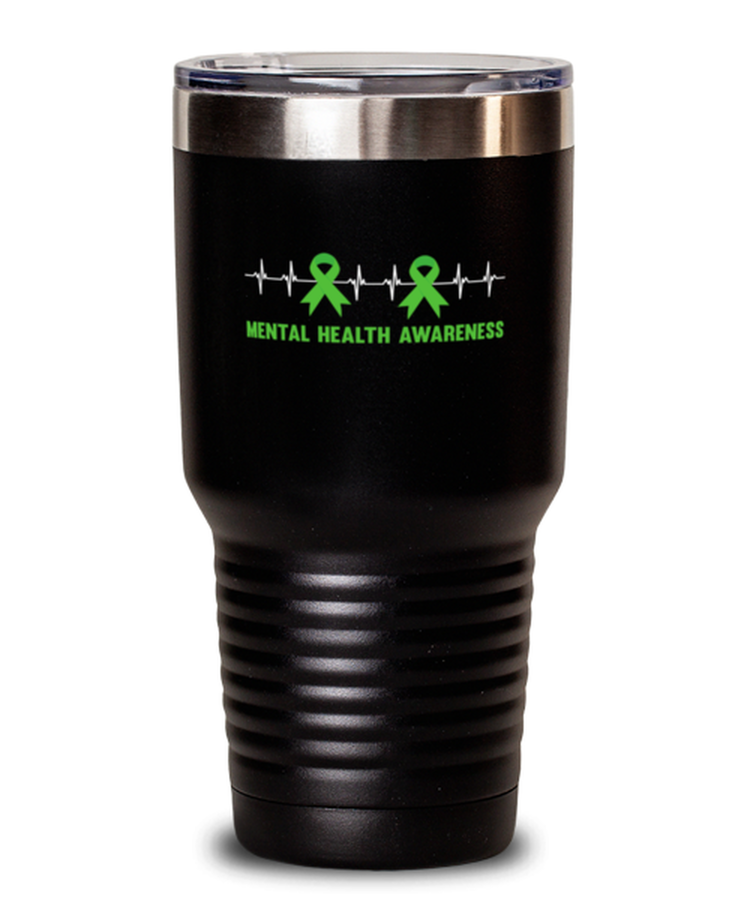 30 oz Tumbler Stainless Steel Insulated Funny Mental Health Awareness