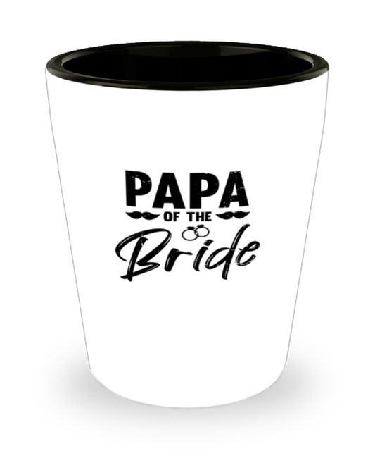 Shot Glass Tequila Funny Papa Of the Bride Wedding Party