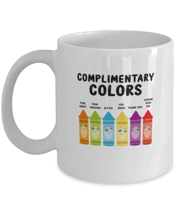 Coffee Mug Funny Complimentary Colors Artist Art Teacher