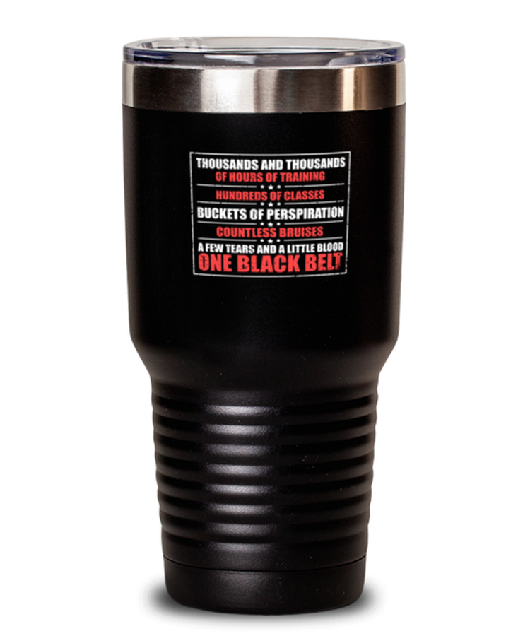30 oz Tumbler Stainless Steel Insulated Funny One Black Belt