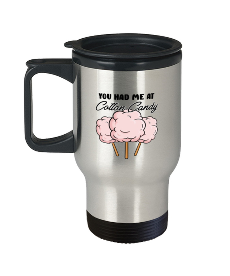 Coffee Travel Mug Funny You Had Me at Cotton Candy