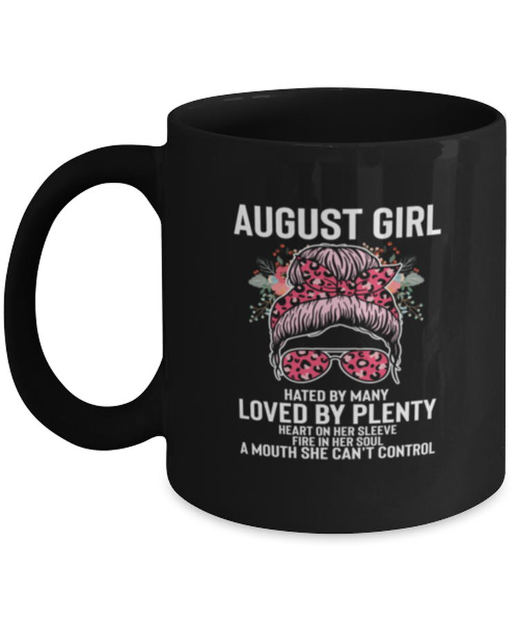 Coffee Mug Funny August Girl Birthday Sassy Womens
