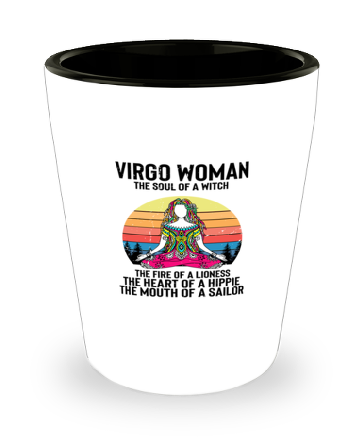 Shot Glass Party Funny Virgo Woman The Soul Of A Witch