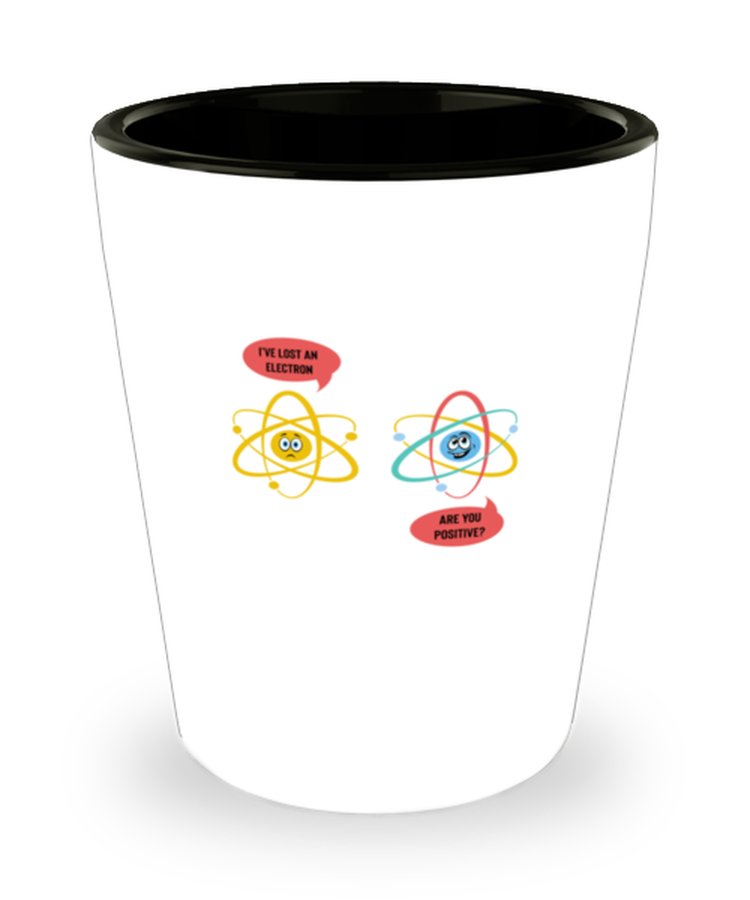 Shot Glass Party Funny Electron Science Teacher