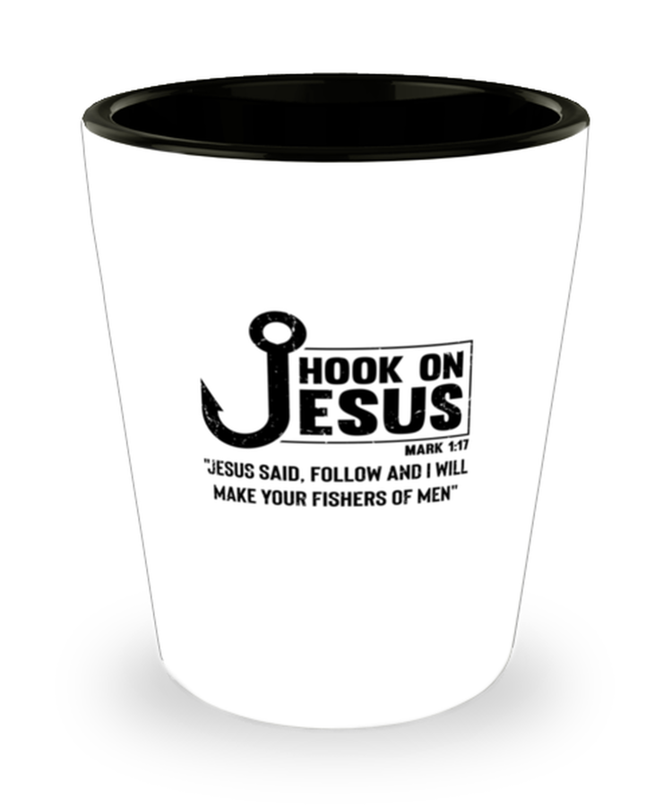 Shot Glass Party  Funny Hook On Jesus Mark 1:17