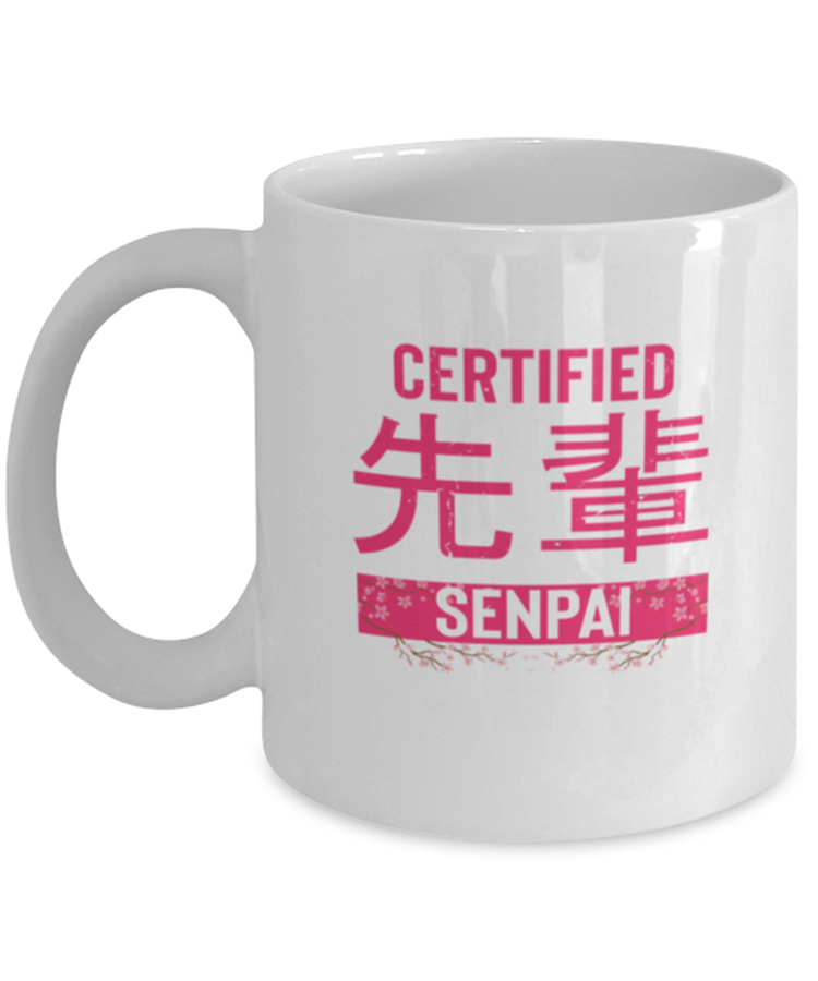 Coffee Mug Funny Certified Senpai