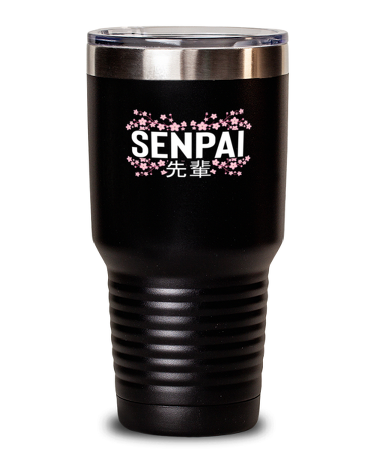 30 oz Tumbler Stainless Steel InsulatedFunny Japanese Senpai