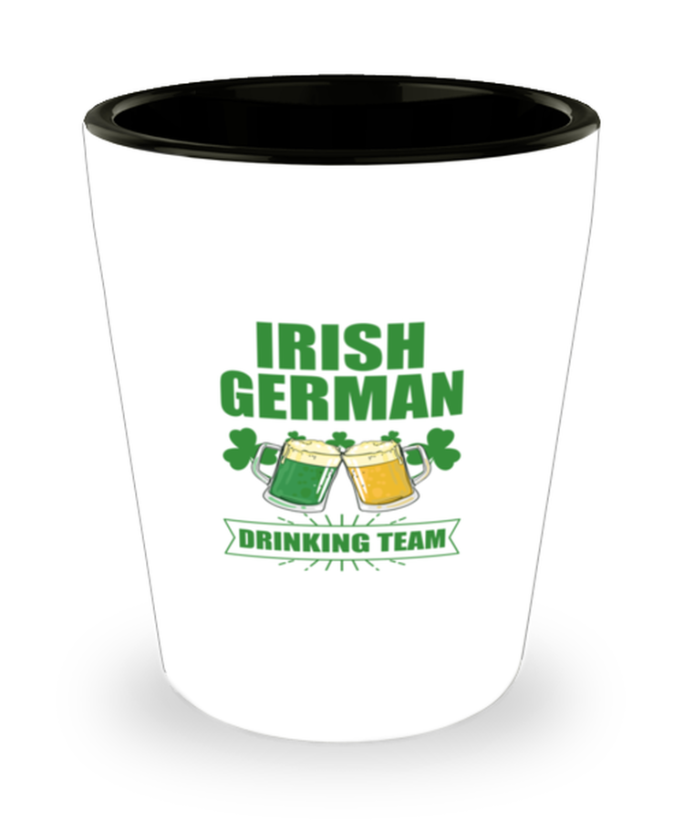 Shot Glass Party Funny Irish German Drinking Team