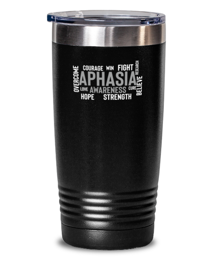 20 oz Tumbler Stainless Steel Insulated  Funny Aphasia Awareness