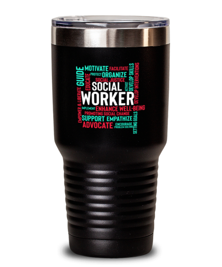 30 oz Tumbler Stainless Steel Insulated  Funny Social Work Month Social Worker