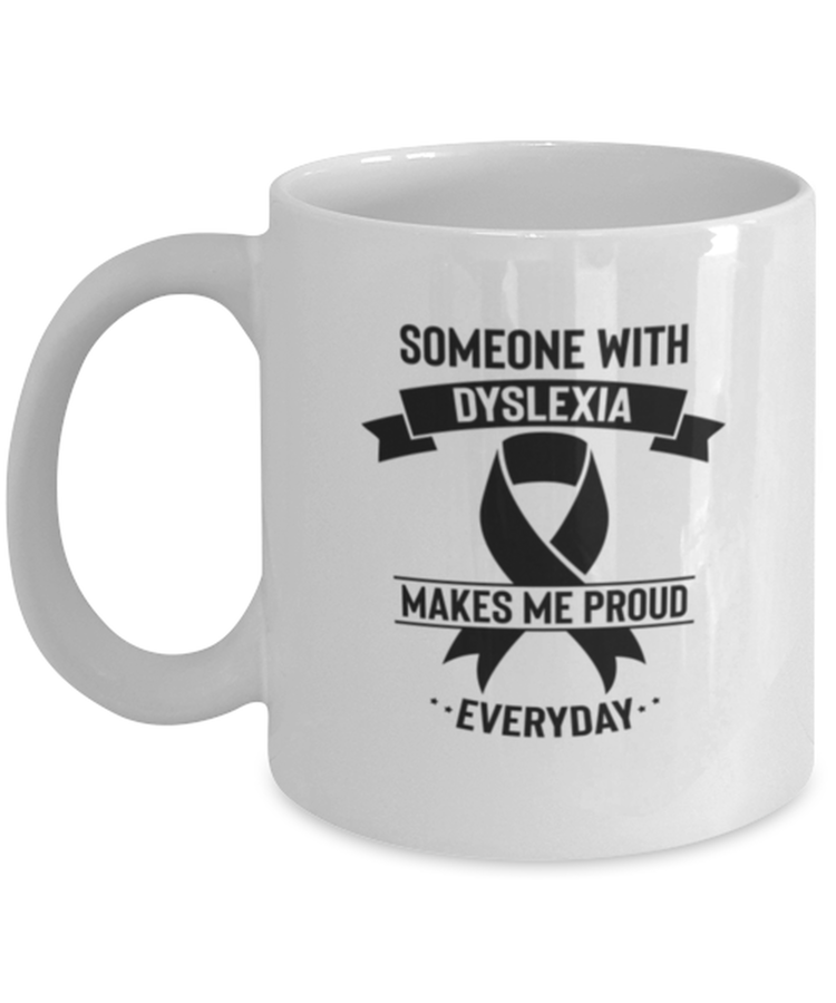 Coffee Mug Funny Dyslexia Disability awareness