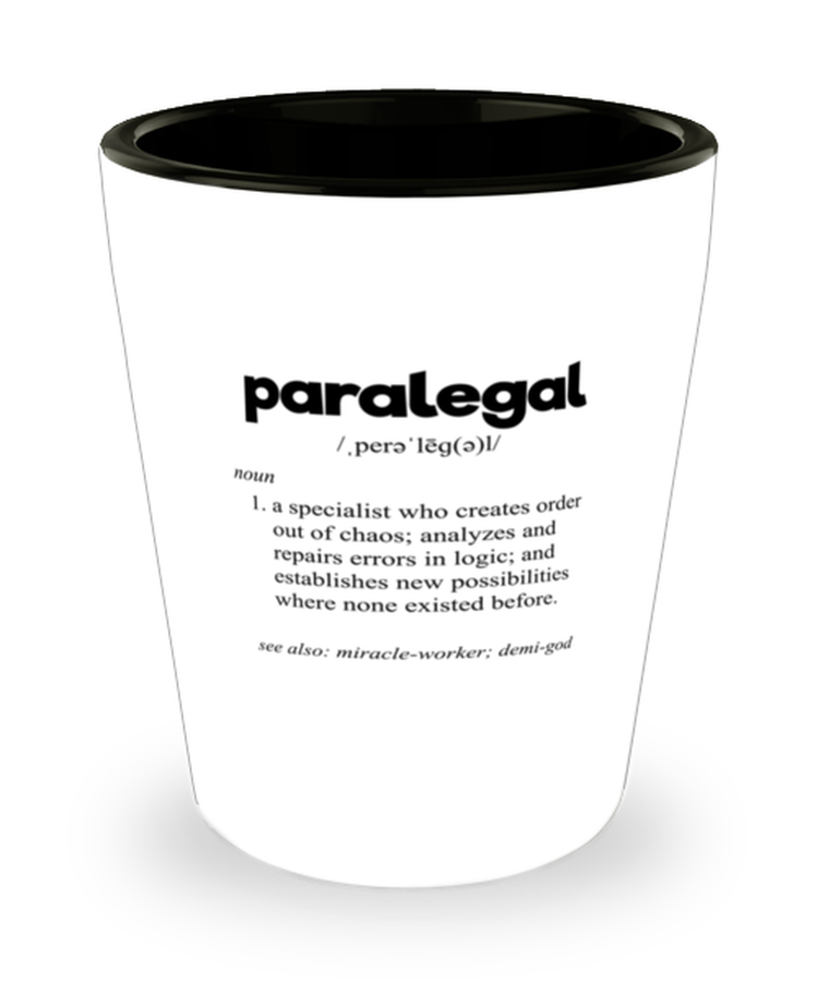 Shot Glass Party Funny Paralegal Legal Assistant