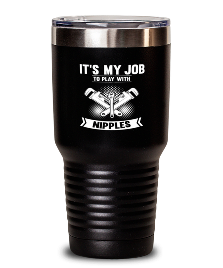 30 oz Tumbler Stainless Steel Insulated Funny Plumber Pipefitter