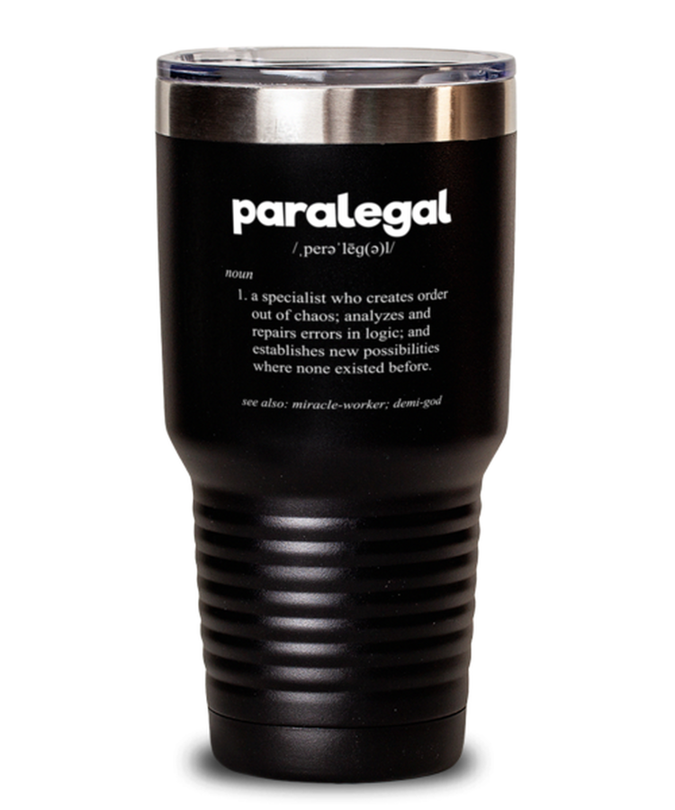 30 oz Tumbler Stainless Steel Insulated Funny Paralegal Legal Assistant